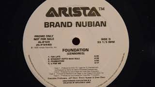 Brand Nubian - Too Late