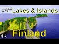 Amazing Nature -Finland Lakes & Islands - 4k Videography