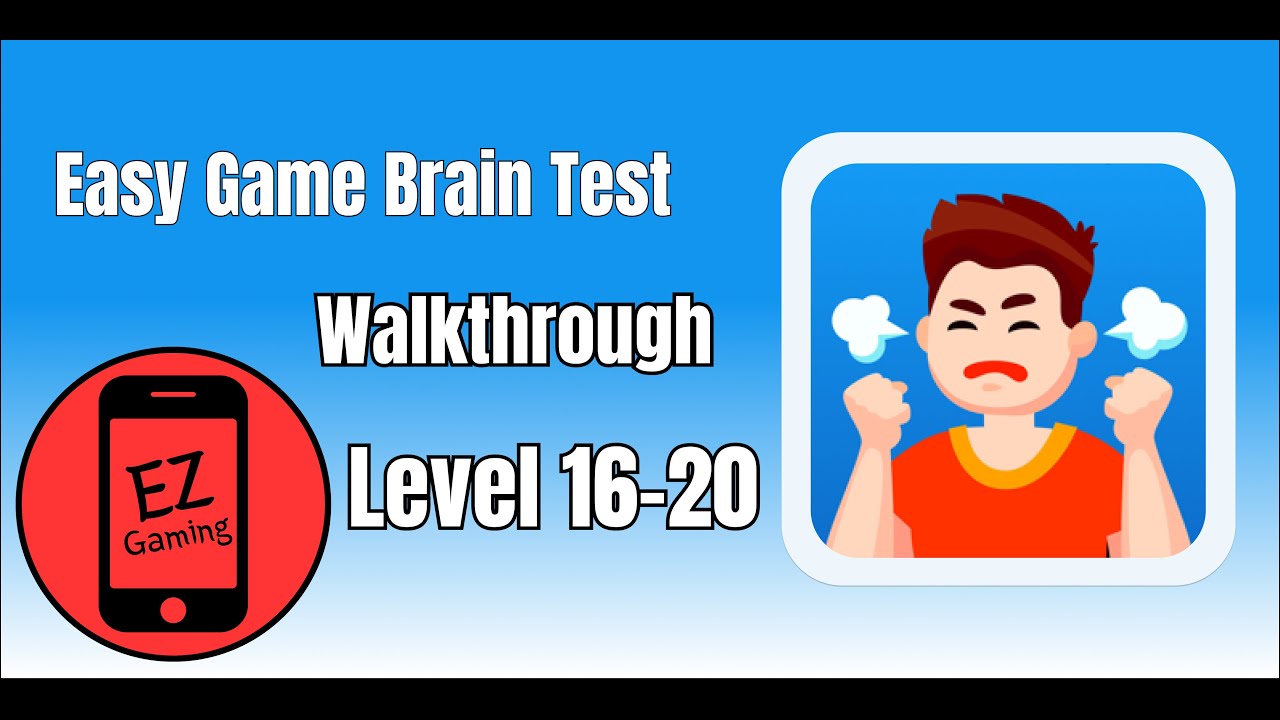 Easy Game - Brain Test Level 16 17 18 19 20 - YouTube