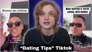 Dating Tips Tiktok Is Genuinely Terrible
