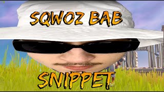 SQWOZ BAB – Snippet Fortnite // sqwoz bab - сниппет