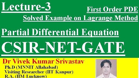 Lec-3|PDE|First Order Partial DE, Example of Lagrange