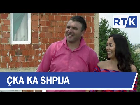 Çka ka Shpija - Episodi 1 Sezoni i V-të    17.09.2018