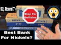 Best Bank For Nickels, Round 7 - The Buffalo Nickel Stampede!