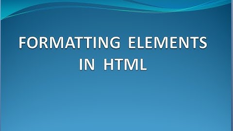 HTML Tutorial 03 - Formatting elements in HTML (Bold,  Italic, Strong, Delete, Small, Sup, Sub)