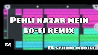 PEHLI NAZAR MEIN × XXXTENTACION- CHANGES| LOFI| AVJ REMIX| FL STUDIO MOBILE| USE🎧