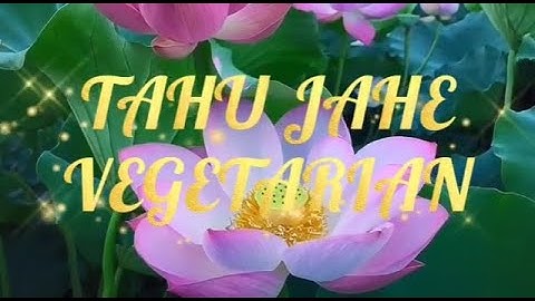 Thumbnail of (Masakan Vegetarian) Tahu Jahe #vegan #vegetarianrecipes #vegetarian