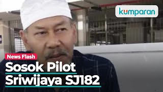 Haji Afwan, Pilot Sriwijaya Air SJ182 yang Dikenal Santun dan Saleh