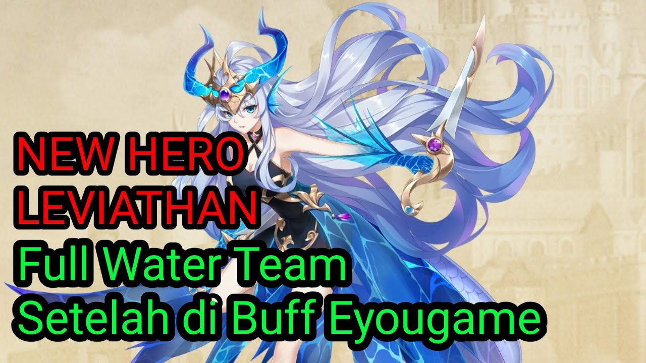 New Hero Leviathan + Full Water Team | IDLE LEGENDS