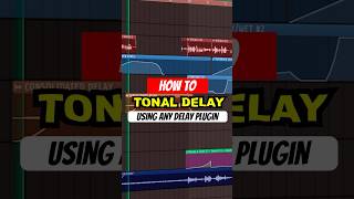 How To Tonal Delay (using any delay plugin) #producertips #flstudio #flstudiotutorial #flstudiotips