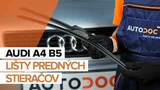 Ako vymeniť lišty predných stieračov na AUDI A4 B5 [NÁVOD]