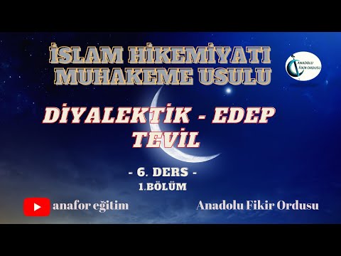 DİYALEKTİK ÖLÇÜLERİMİZ - Diyalektik - Edep - Tevil