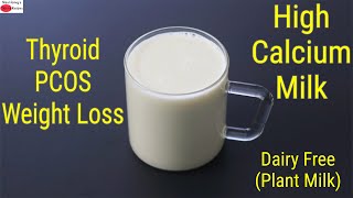 Sesame Seeds Milk For Weight Loss  Thyroid  PCOS Friendly Milk  Dairy Free / Vegan Milk In 2 Mins