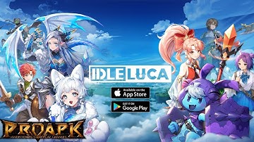IDLE LUCA global launch gameplay (iOS/Android) Reroll guide & gift code