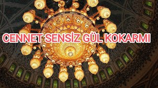 Cennet Sensi̇z Gül Kokarmi🌹🌹