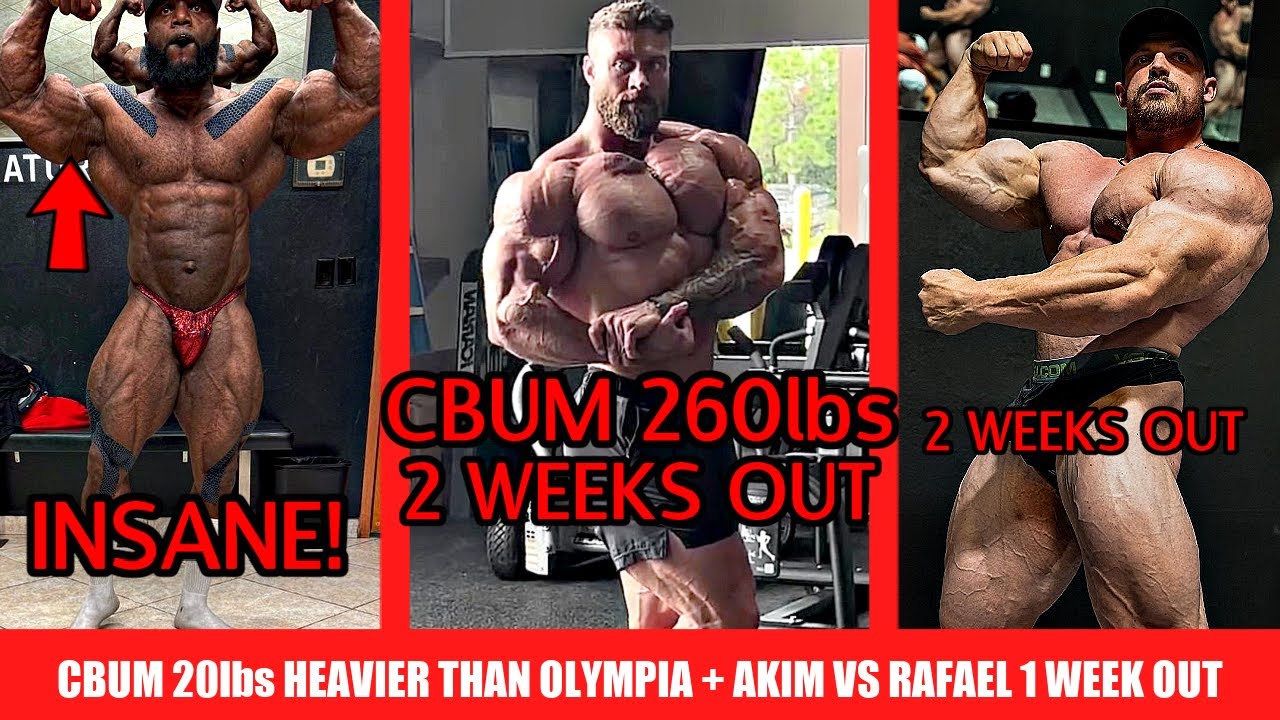 CBum Weighs 260lbs 2 Weeks Out From Prague + Akim looks Insane + Rafael ...