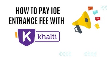 IOE Entrance Fee Payment using Khalti
