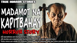 MADAMOT NA KAPITBAHAY HORROR STORY | True Horror Stories | Tagalog Horror