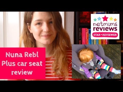 Nuna Rebl Plus car seat review