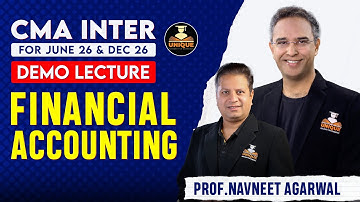 CMA Inter | Demo | Financial Accounting | Lec 3 | June 26 & Dec 26 | Prof. Navneet Agarwal
