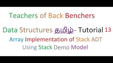 Data Structures  Tamil Tutorial 13   Array Implementation of Stack ADT Using Stack Model Demo