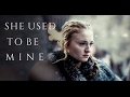 Sansa Stark - She used to be mine