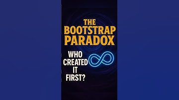The Bootstrap Paradox: Who Created It First? #TimeTravel #CausalLoop