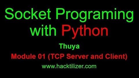 Module 01 TCP Server and Client communication (Socket Programming with Python)