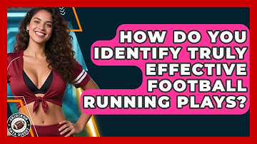 How Do You Identify Truly Effective Football Running Plays? - Gridiron Data Digest