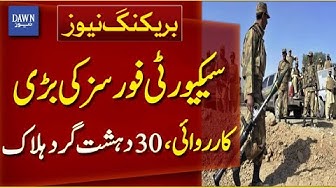 Thumbnail for Major Operation By Security Forces, 30 Terrorists Killed | Breaking News | Dawn News