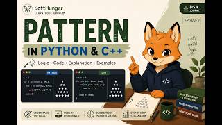 Pattern Problems in C++ & Python | Day 01 | 100 Days of DSA