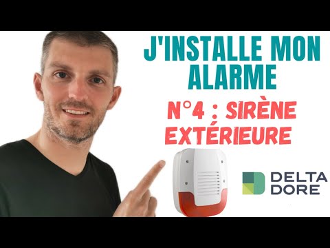 [Episode 4] Installer son alarme connectée Delta Dore Tyxal + : sirène extérieure
