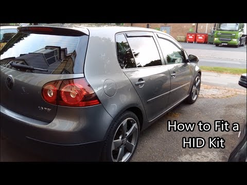 How to fit a HID kit to VW Golf Mk5