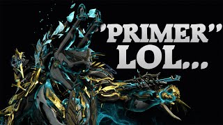 Warframe | The Best ''Primer'' In The Game | Epitaph