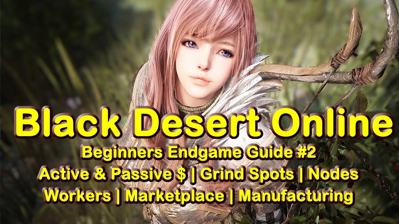 Black Desert Online (BDO) Beginners Endgame Game 2