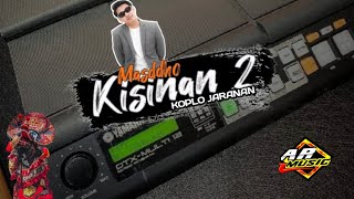 Kisinan 2 - Masddho Cover Koplo Jaranan Version By FL Studio Mobile