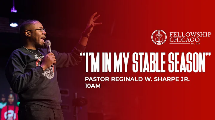 9:30AM"This Is My Stable Season" Pastor Reginald W...
