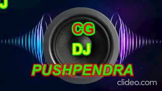 Kular kurti ma  lagada dj  cg stylepushpendra dj pankaj