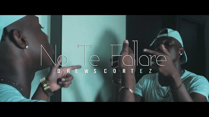 no te fallare - Drews Cortez (Official Video)