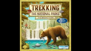 Dad vs Daughter - Trekking the National Parks 2nd Edition - Unboxing
