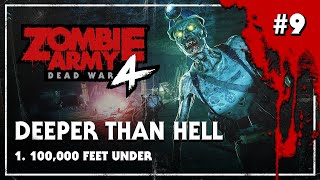 Zombie Army 4: Dead War – Deeper Than Hell – 100,000 Feet Under - Playthrough #9 (No Commentary)