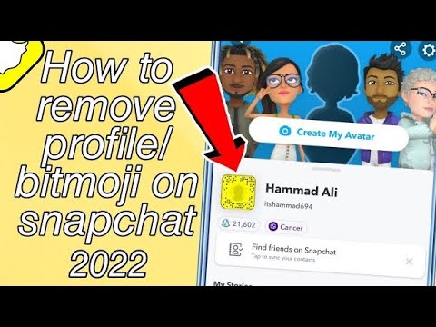How To Remove Bitmoji From Snapchat | How To Delete Avatar On Snapchat