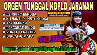 ORGEN TUNGGAL KOPLO JARANAN | NATAN ELEKTUN ❗Lagu dangdut sering di nyanyikan di hajatan