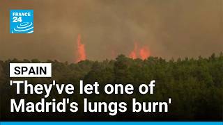 Spain battles spreading wildfires fuelled by climate-change driven heat • FRANCE 24 English