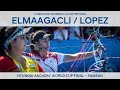 Gizem Elmaagacli v Sara Lopez – compound women's quarterfinal | Samsun 2018
