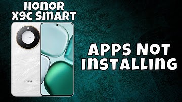 How to Fix Apps Not installing Honor X9c Smart / apk not install Problem  2025