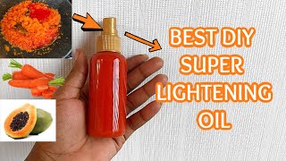 BEST DIY CARROT AND PAPAYA SKIN LIGHTENING OIL  USE THIS AND WATCH YOUR SKIN GLOW‍️