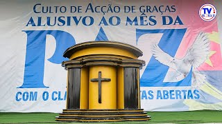 #TVHORAH: IRDA - CULTO DE ACÇÃO DE GRAÇAS ALUSIVO AO MÊS DA PAZ