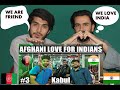 AFGHANISTAN'S LOVE FOR INDIANS - KABUL NIGHT BAZAARS 🇮🇳♥️🇦🇫| AFGHAN REACTION!!!!!!