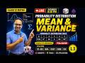 Probability Distribution 🔥 | Mean &amp; Variance + PYQs | Class 12 Maths LIVE